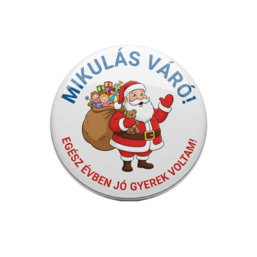 stock1 Klasszikus, integető Mikulás grafika "Mikulás Váró! Egész évben jó gyerek voltam!" felirattal, ami a mikulásváró kitűző mintája.